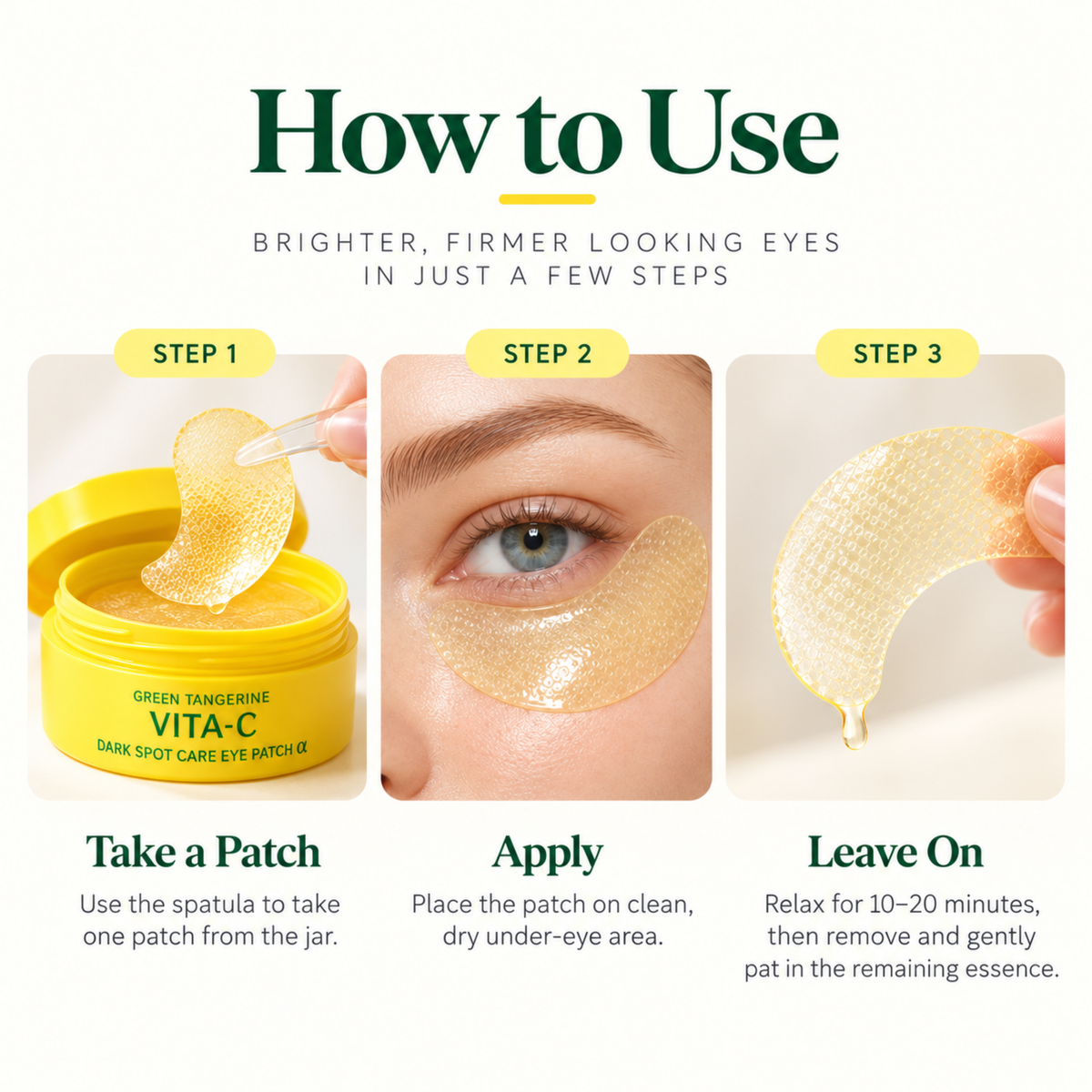 An instructional graphic titled 'How to Use' showing three steps for applying a honey eye patch: taking a patch from a yellow jar, applying it to an eye area, and leaving it on for 10-20 minutes. The product jar, labeled Green Tangerine Vita-C Dark Spot Care Eye Patch Q, is visible in the first panel.