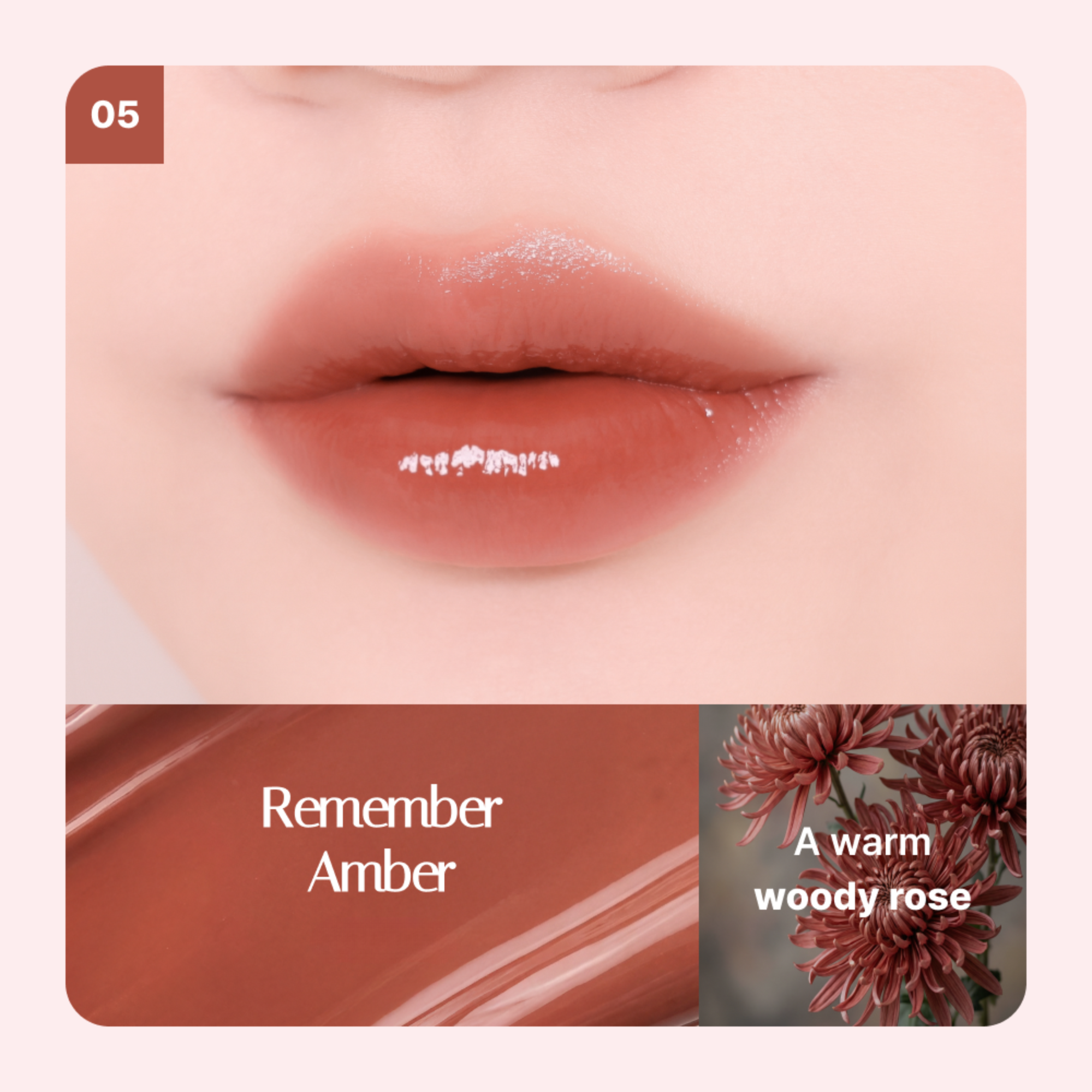 Close-up of remember amber lips wearing a lip color, with shade text '05' and the shade name 'remember amber' over a swatch and rose photo on a warm woody rose background.