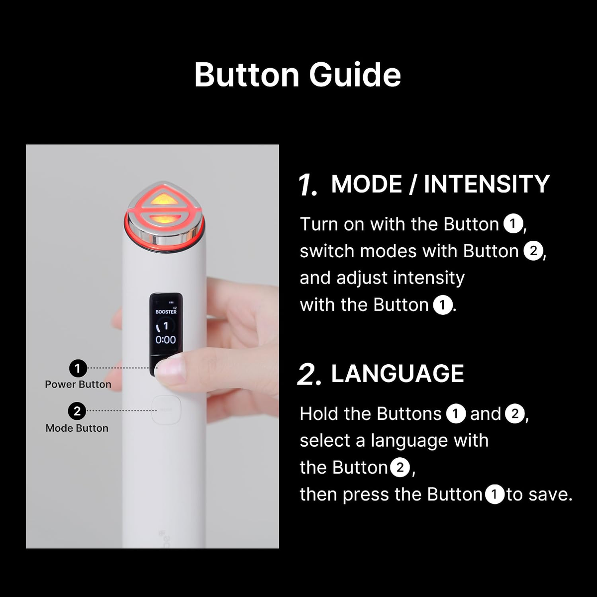 Button Guide infographic showing a white handheld beauty device with a hand holding it, alongside text instructions on how to use the buttons for mode/intensity and language selection on a black background.